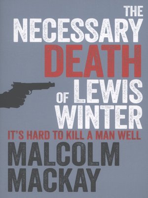 cover image of The necessary death of Lewis Winter